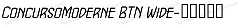 ConcursoModerne BTN Wide字体转换